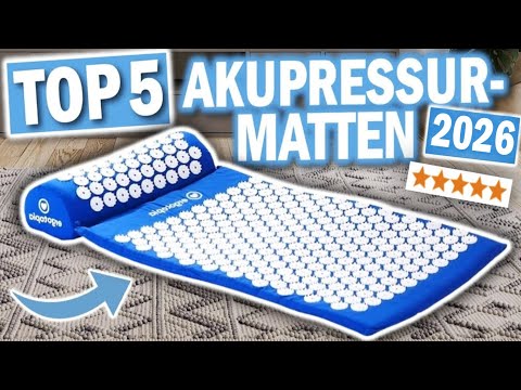 AKUPRESSURMATTEN: Die 5 Besten Modelle 2026!