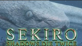 [SEKIRO:隻狼]　陰の者、忠義に生きるものなり：その七 大蛇　[SHADOWS DIE TWICE]