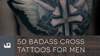 50 Badass Cross Tattoos For Men