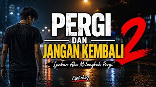 Download lagu Leave and Never Return 2 - Viral Song mp3 Download lagu Leave and Never Return 2 - Viral Song mp3