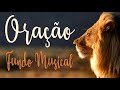 ORAÇÃO MÚSICA PARA ORAR FUNDO MUSICAL