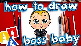 How To Draw Boss Baby