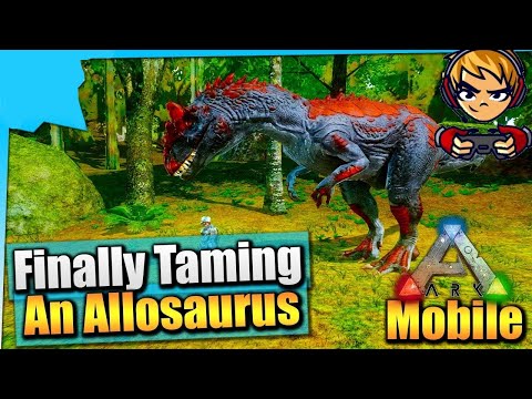 Best and Easy Allosaurus Taming Guide Ark Survival Evolved Tips & Tricks | Hindi | iOS/Android Solo