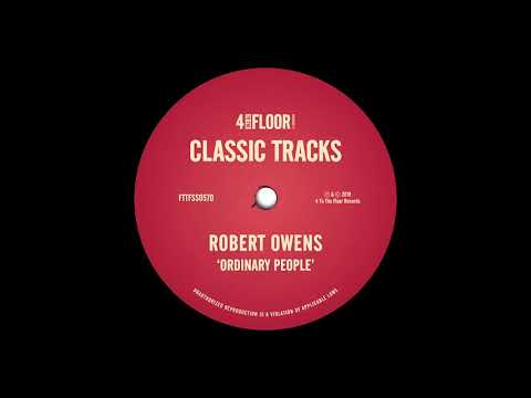 Robert Owens - Ordinary People (Robert's Stripped To The Soul Mix)