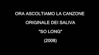 PLAGIO INCREDIBILE - U2 ordinary love VS SALIVA so long