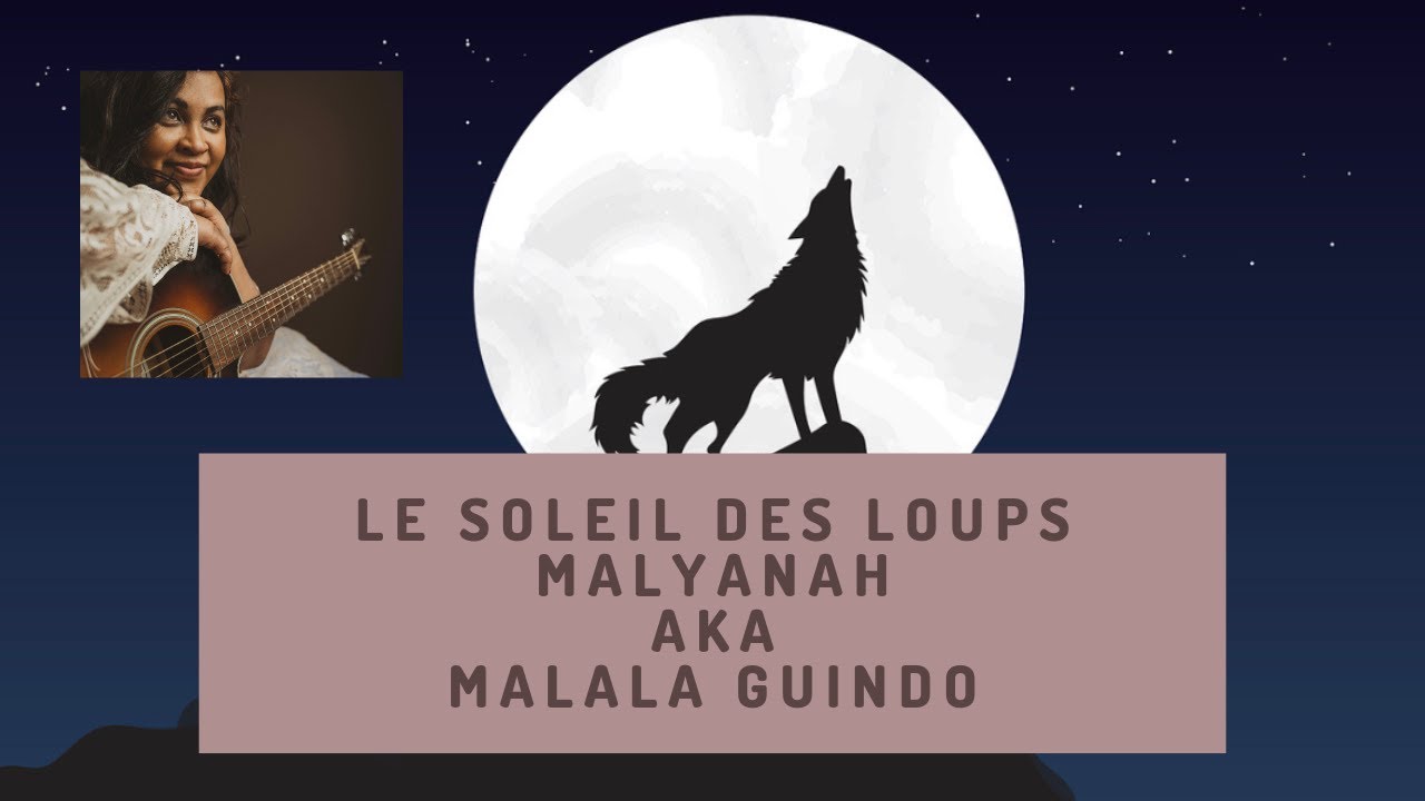 Le soleil des loups (Vox Lemuria aka Malala Guindo) - 2024-05-31