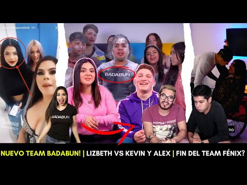BADABUN VUELVE! NUEVO TEAM!? LIZBETH VS ALEX Y KEVIN! QUÉ PASO CON LOS EX INTEGRANTES DE LA EMPRESA?