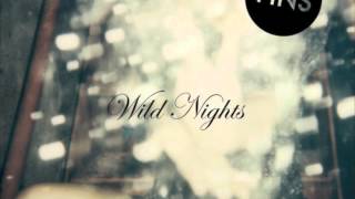 PINS - If Only (Wild Nights LP)