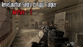 Open War di Kapal Tangker | Call Of Duty Modern Warefare 2