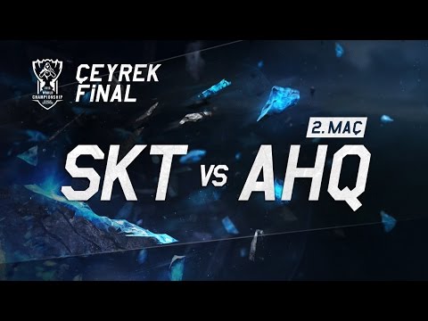 Worlds 2015 Çeyrek Final - SKT vs AHQ / 2.Maç