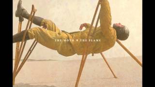 The Moth &amp; The Flame - Entitled.wmv