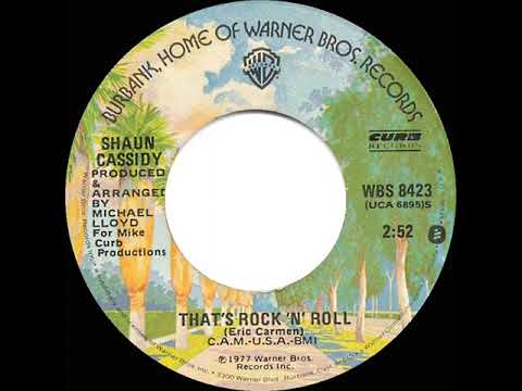 1977 HITS ARCHIVE: That’s Rock ‘N’ Roll - Shaun Cassidy (stereo 45)