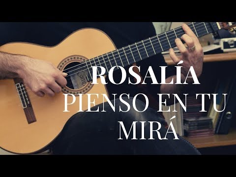 Pienso En Tu Mirá - Rosalía