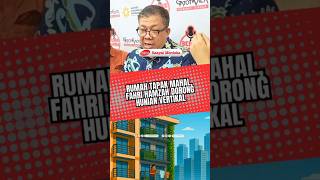 Download lagu Expensive Landed Houses, Fahri Hamzah Promotes Vertical Housing #fahrihamzah #house #verticalhousing mp3 Download lagu Expensive Landed Houses, Fahri Hamzah Promotes Vertical Housing #fahrihamzah #house #verticalhousing mp3