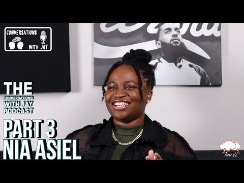 Nia Asiel: Don't Fold and Drown Out The Haters | Conversations with Jay [Part 3]