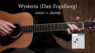 Wysteria (Dan Fogelberg) - cover + chords