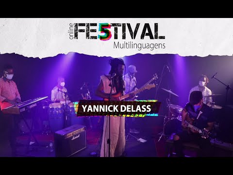 Festival Multilinguagens apresenta: Yannick Delass - Música