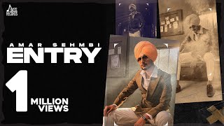 Entry (Official Lyrical Video)  Amar Sehmbi  Gill 