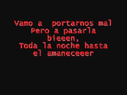 Vamos a portarnos mal - Big Yamo Lyrics/Letra