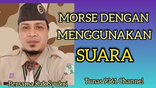 Download lagu MORSE DENGAN MENGGUNAKAN SUARA ( Pluit ) mp3