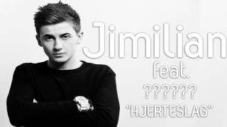 HJERTESLAG - JIMILIAN Ft. ????