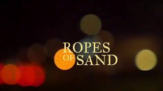 Ropes Of Sand - Lately | Official Music Video
