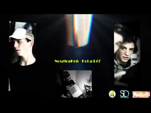 NOSZTRAKRÚ - HOL A LÉ? (SENKIHÁZA)
