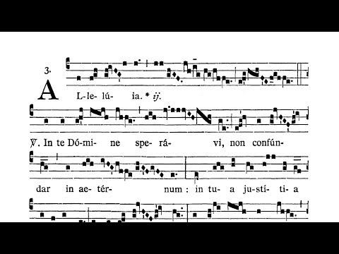 Dominica VI post Pentecosten (VI Sunday after Pentecost) - Alleluia (In te Domine speravi)