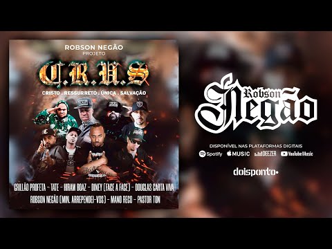 C.R.U.S. 1 Pr Ton | Robson Negão | Grillão | Hiran Boaz | Diney | TATE | Mano Reco | DouglasCartaViv