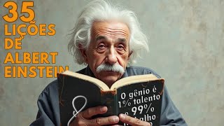 O Legado de Einstein: Palavras Que Iluminam a Mente e Acalmam a Alma. Lições de Vida | Sabedoria.