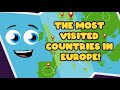 Explore The Most Visited Countries In Europe Geography Compilation For Kids KLT GEO