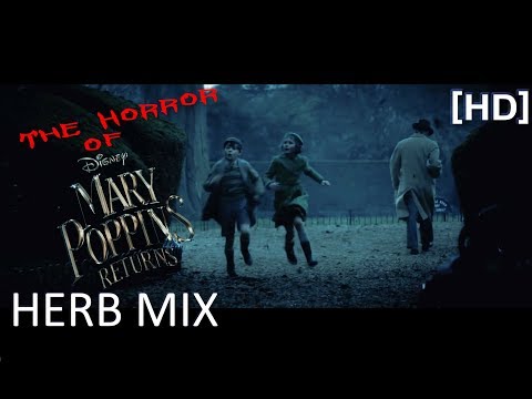 The Horror of Mary Poppins Returns Teaser Trailer