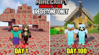 WE SURVIVED 100 DAYS IN REDSTONE ONLY WORLD IN MINECRAFT HARDCORE | LordN Gaming