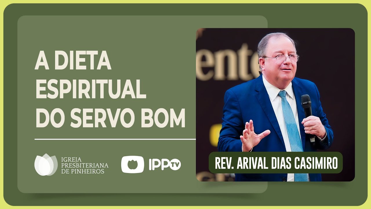 WHAT IS WEAKENING YOUR FAITH? | The Believer's Spiritual Diet | Rev. Arival Dias Casimiro | IPP