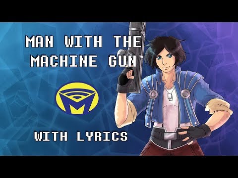 Final Fantasy VIII - Man with the Machine Gun With Lyrics - By Man on the Internet
