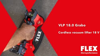 FLEX VLP 18.0, Akumulátorová vakuová přísavka 18V Grabo