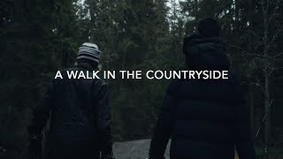 A WALK IN THE COUNTRYSIDE