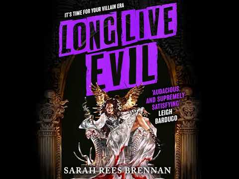 Long Live Evil by Sarah Rees Brennan | Full Audiobook