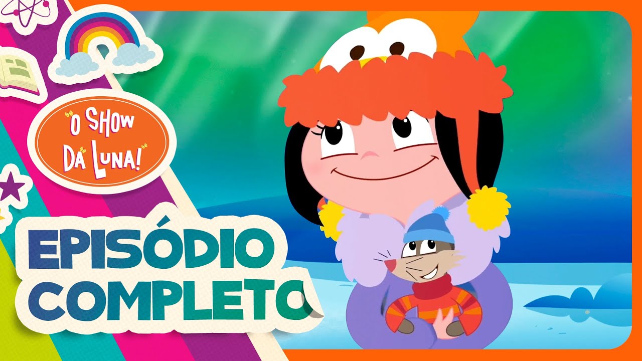 O QUE É AURORA BOREAL? 🌌 Episódio Completo l O Show da Luna!