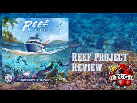 Reef Project Board Game Review | Strategy, Gameplay & Final Verdict