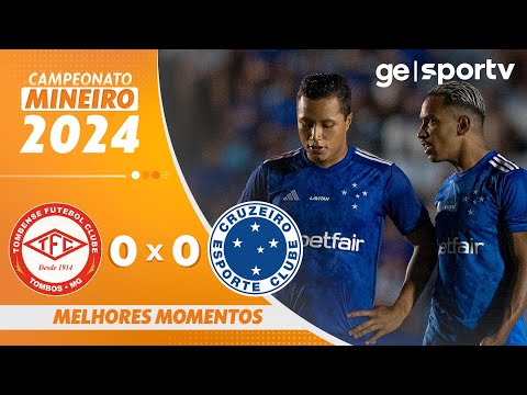 Gols e lances de Tombense x Cruzeiro