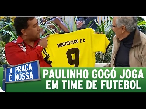 A Praça É Nossa (July 16, 2015) - Paulinho Gogó is playing on a football team.
