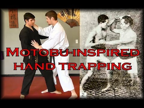 Waza Wednesday 8/15/18 - Motobu-Inspired Hand Trapping