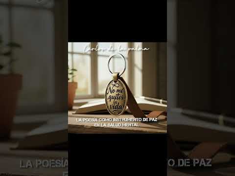 La poesía como instrumento de paz en la salud mental Carlos de la palma #poetasdelmundo