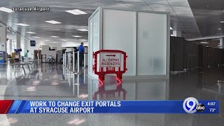 Work to change exit portals at Syracuse Airport