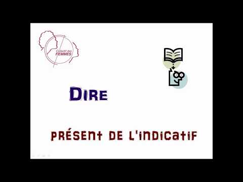 Dire Présent de l'indicatif