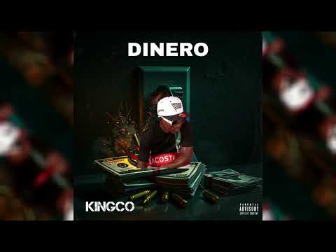 Kingco - Dinero (Official Audio)