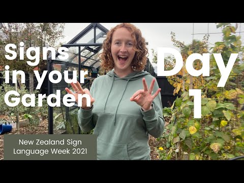 NZSL WEEK 2021 - Sign Language in the Garden #1