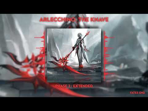 The Knave (Arlecchino) |  Genshin Impact OST [BOSS] | Phase 2 Extended