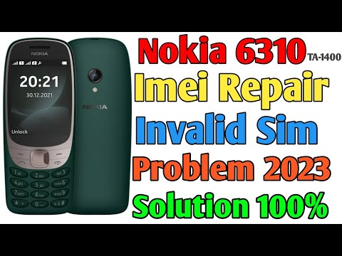Nokia 6310 Invalid Sim Or Imei Repair & All Nokia IMEI change code for PTA block registration